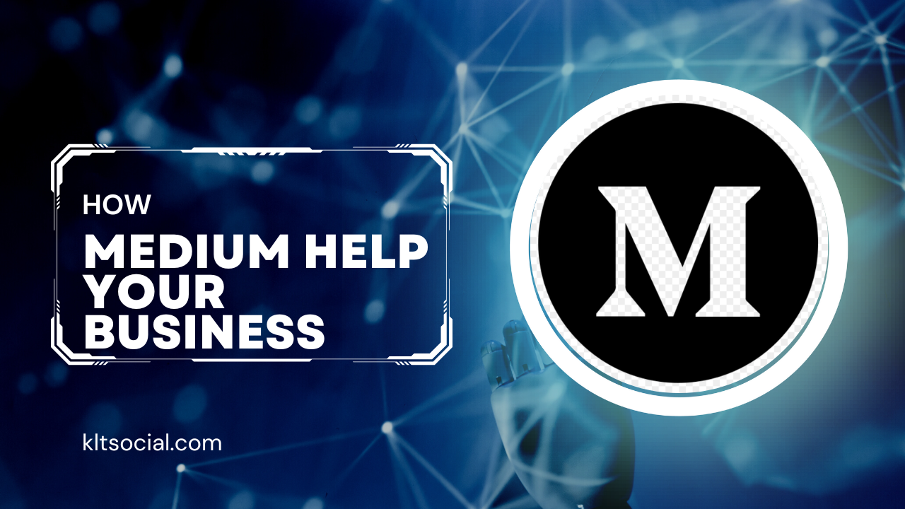 How Medium Help Your Business